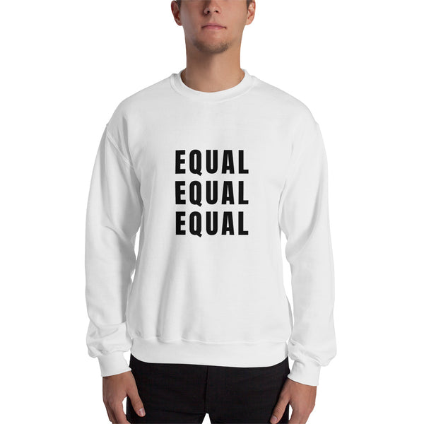 Equal Unisex Sweatshirt