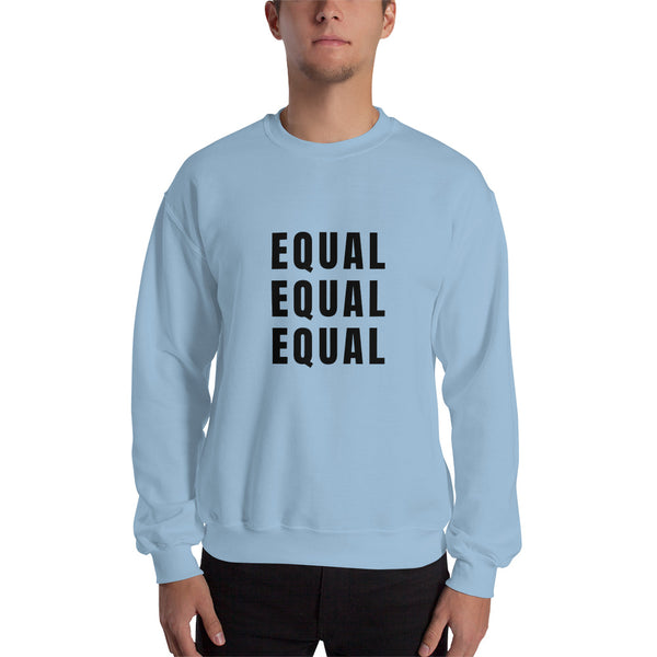 Equal Unisex Sweatshirt