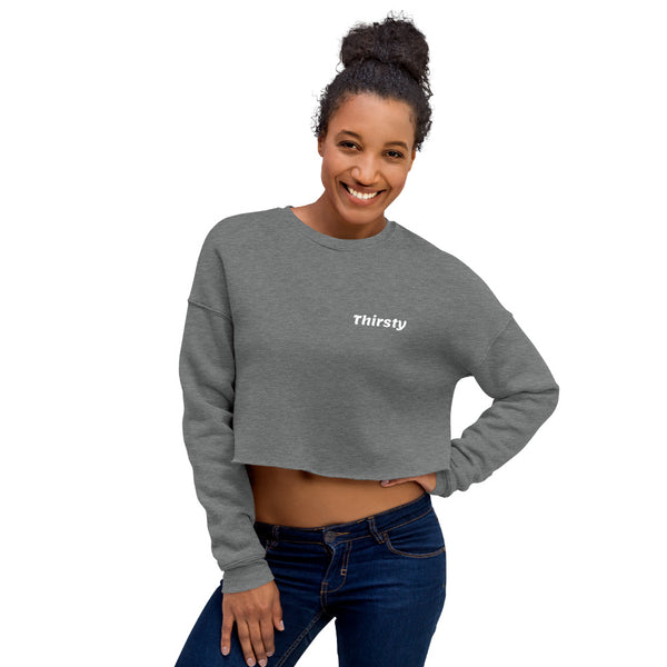 Thirsty Crop Sweatshirt