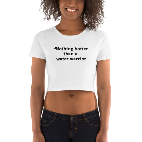 Nothing Hotter Women’s Crop Tee